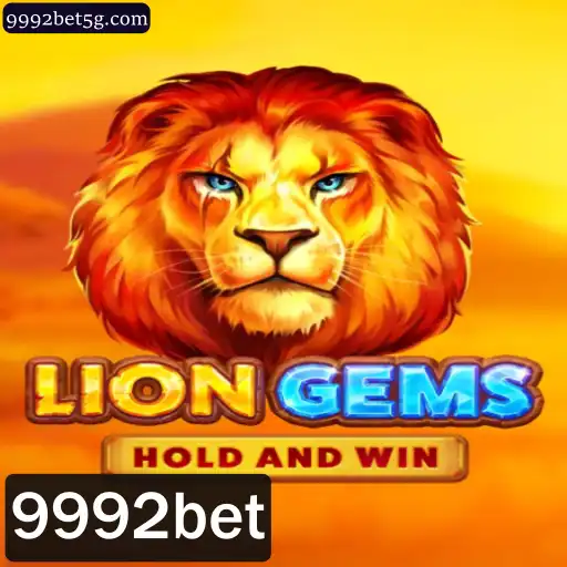 LionGems: Descubra as Belezas do Novo Jogo da 9992bet